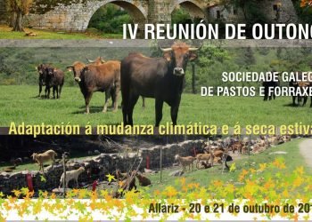 A IV Reunión de Outono da Sociedade Galega de Pastos e Forraxes será o 20 e 21 de outubro