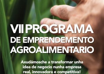 Abre a inscrición ao VII Programa de Emprendemento Agroalimentario ata o 23 de novembro