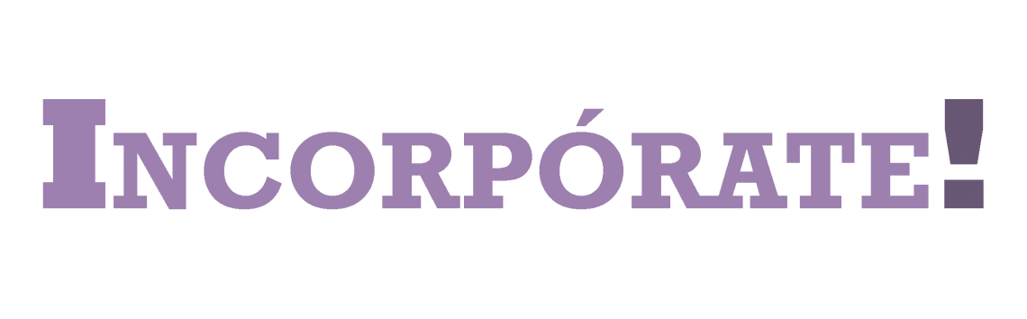 INCORPÓRATE!