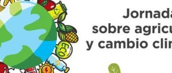Expertos no medio ambiente e representantes do MAGRAMA reúnense en Madrid para debater sobre agricultura e cambio climático