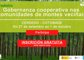 Abierta matrícula al obradoiro en Cotobade sobre Gobernanza Cooperativa en Comunidades de Montes Vecinales