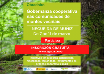 Agaca imparte en Negueira de Muñiz un obradoiro sobre Gobernanza Cooperativa en Comunidades de Montes