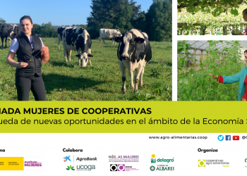 Más de 100 cooperativistas de toda España se reúnen en Santiago de Compostela para poner en valor el papel de mujeres del sector agroalimentario en las empresas de Economía Social