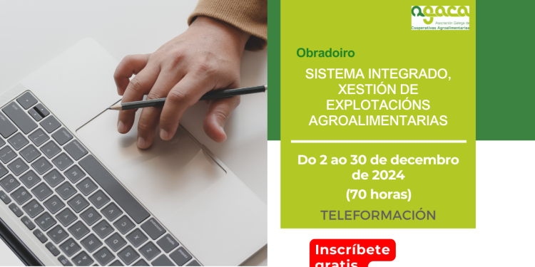 En diciembre, nueva edición del obradoiro Sistema integrado, gestión de explotaciones agroalimentarias, con módulos homologados