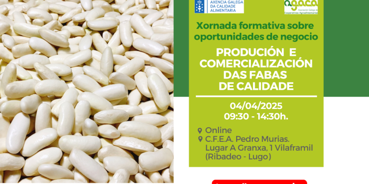 — Jornada formativa sobre oportunidades de negocio: producción y comercialización de faba de calidad