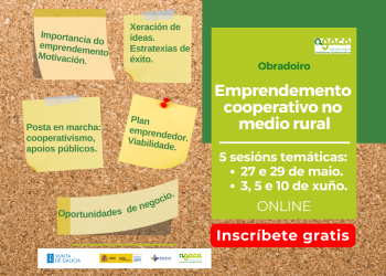Abierta inscripción: Obradoiro Emprendimiento cooperativo en el medio rural, en mayo y junio