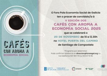 Nueva edición de los ‘Cafés con aroma a Economía Social’ de ForoESGal en Santiago