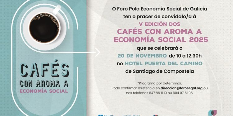 Nueva edición de los ‘Cafés con aroma a Economía Social’ de ForoESGal en Santiago
